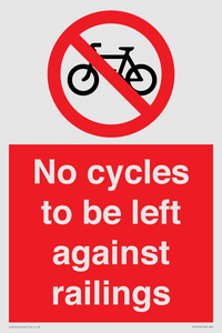 No cycles to be left against railings